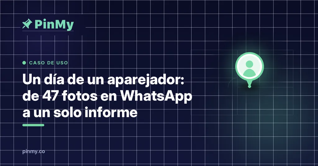 Un día de un aparejador: de 47 fotos a un solo informe