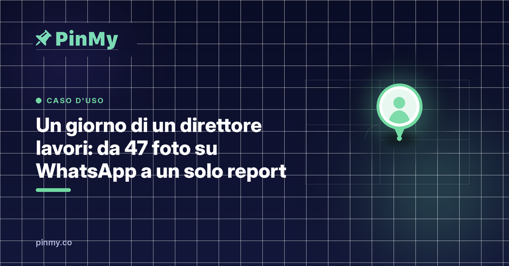 Una giornata in cantiere: da 47 foto a un solo report