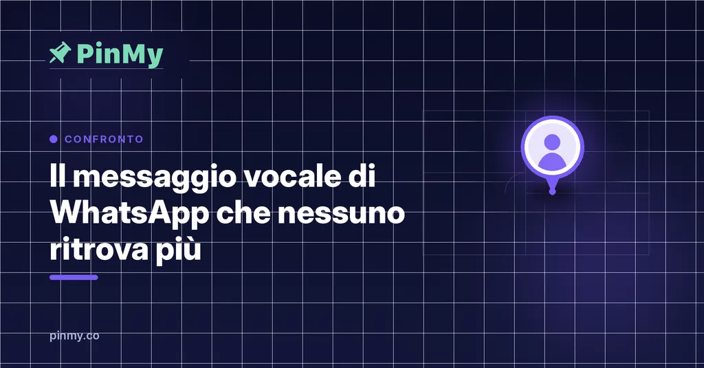 Il vocale di WhatsApp che nessuno ritrova più
