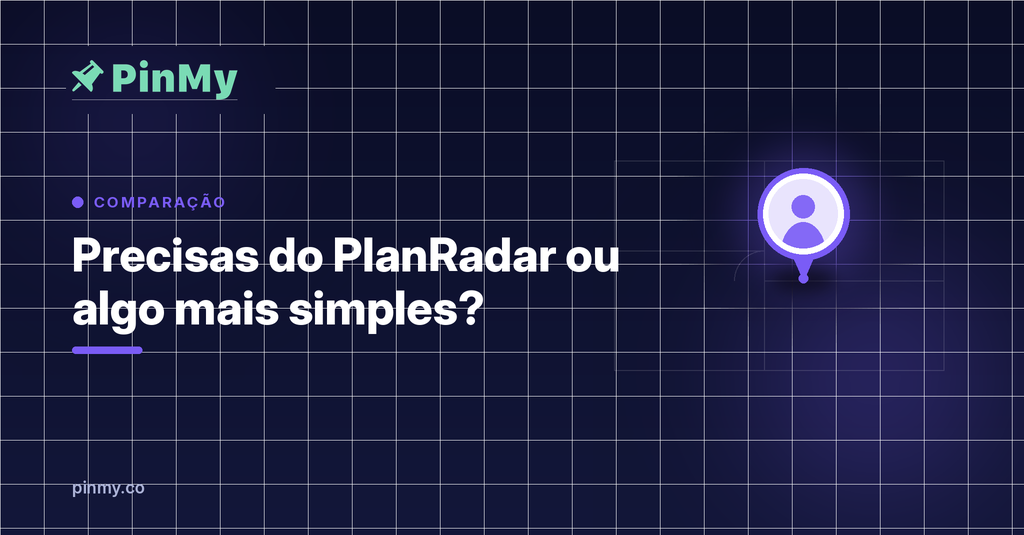 Precisas do PlanRadar ou algo mais simples chega?
