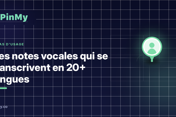 Des notes vocales qui se transcrivent en 20+ langues