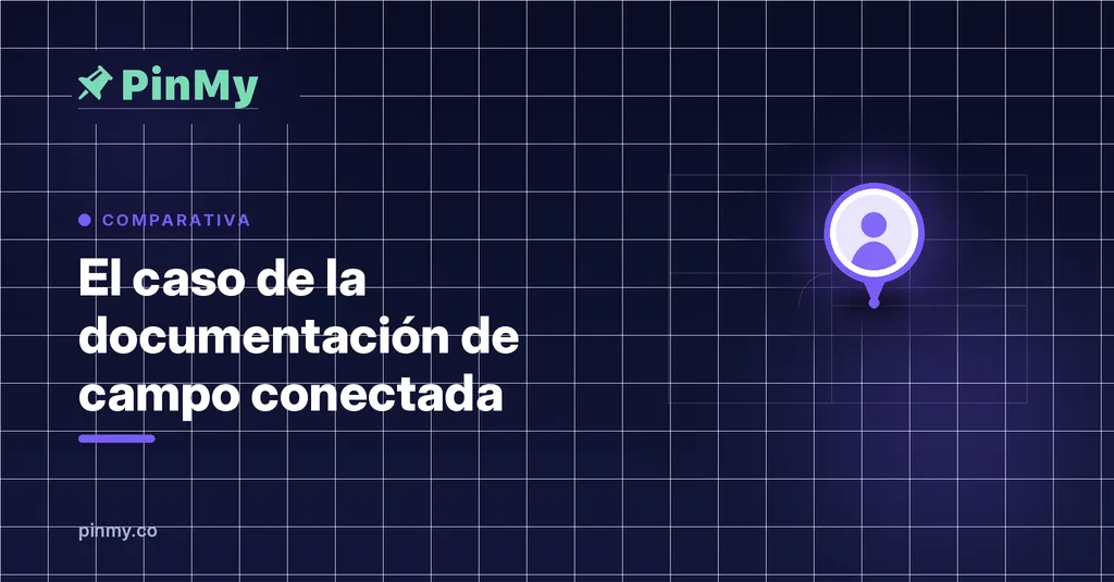 Cuando los planos dejan de ser estáticos: documentación de campo conectada