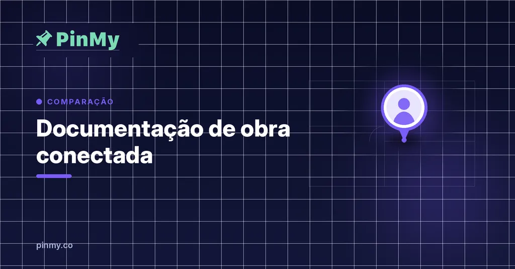Quando as plantas deixam de ser estáticas: documentação de obra conectada