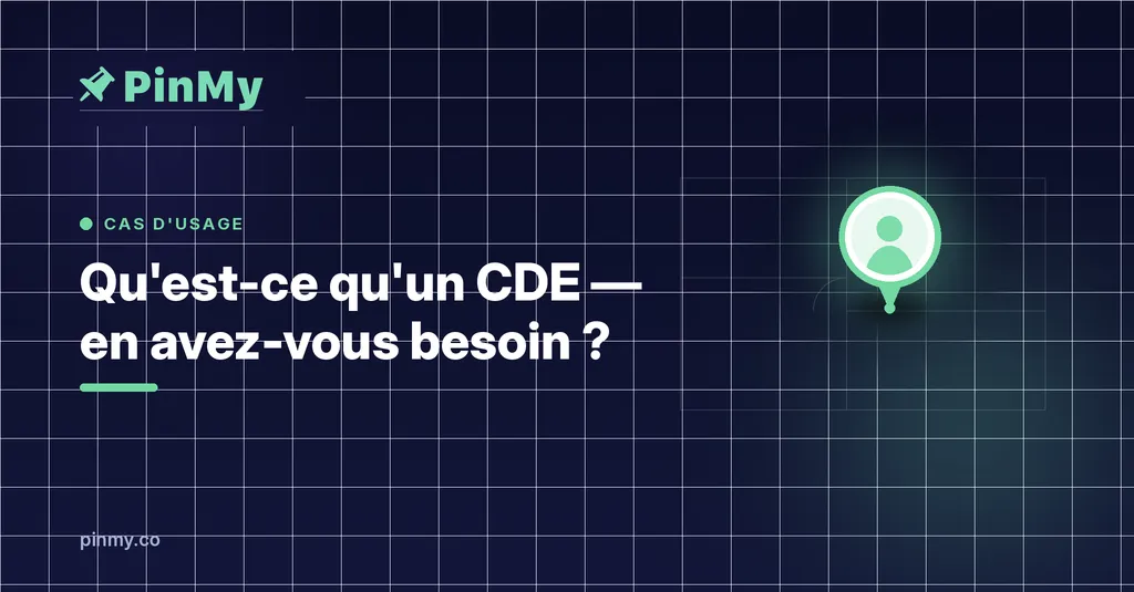 Qu'est-ce qu'un CDE — en avez-vous besoin ?