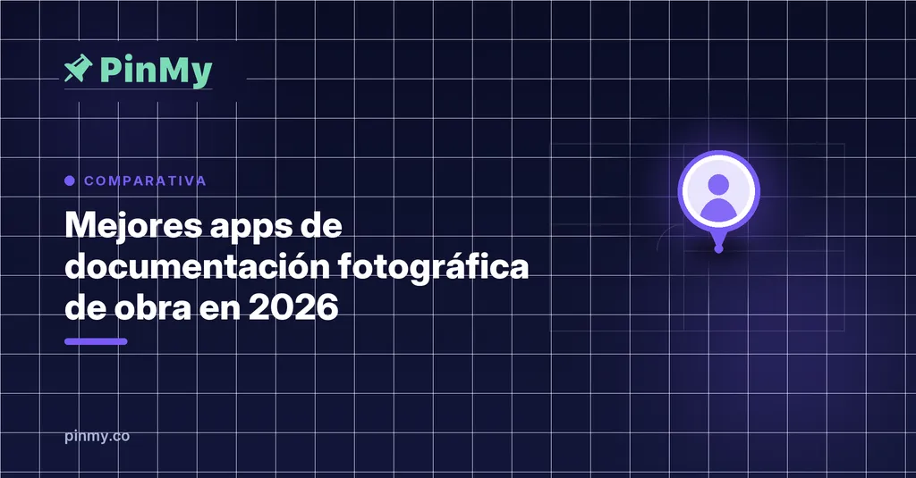Mejores apps de documentación fotográfica de obra en 2026