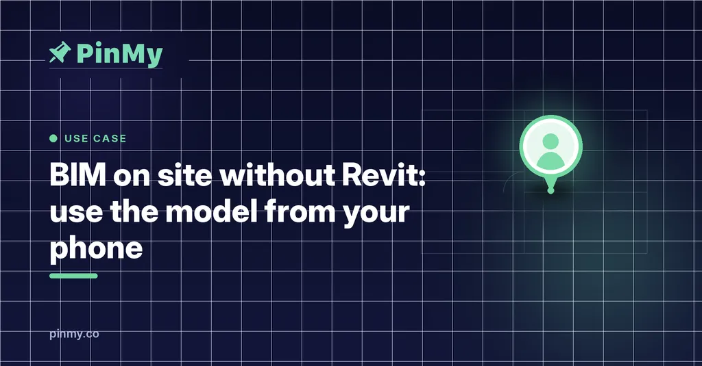 BIM on site without Revit: use the model from your phone