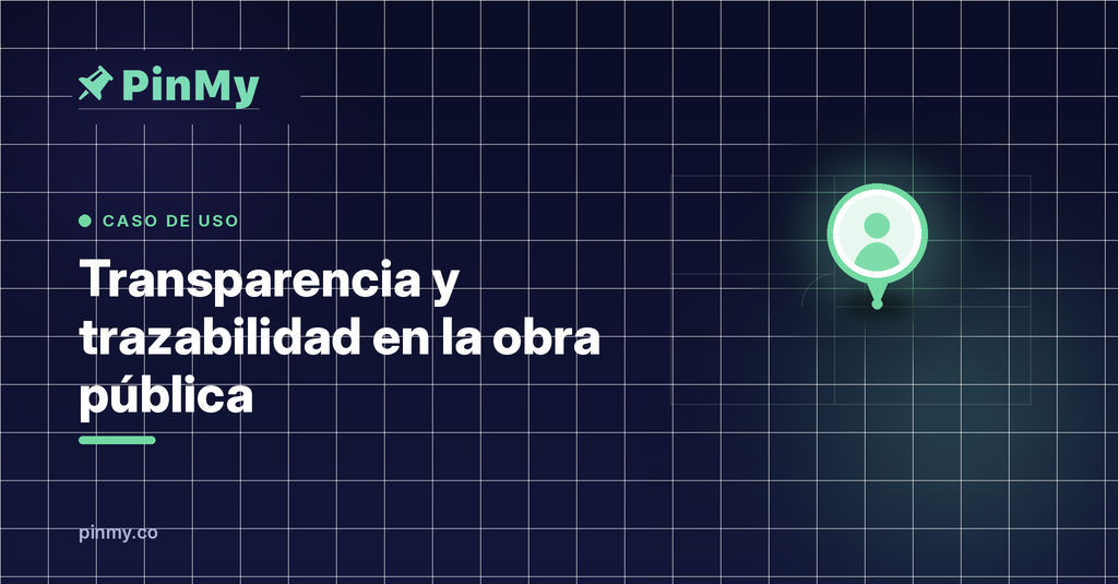 Transparencia y trazabilidad en la obra pública