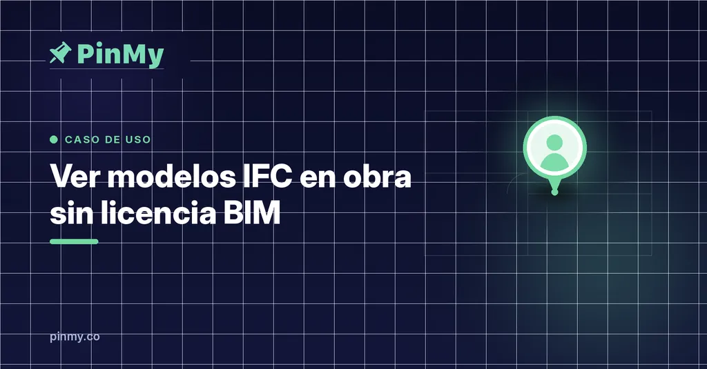 Ver modelos IFC en obra sin licencia BIM